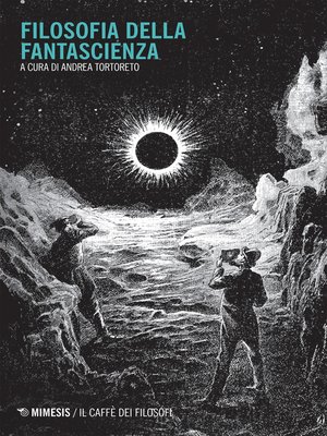 cover image of Filosofia della fantascienza